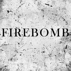 Firebomb