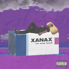 Xanax in My Bed