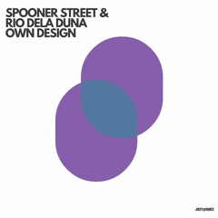Spooner Street & Rio Dela Duna - Own Design (Radio Edit)
