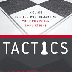 Get EBOOK 💖 Tactics Study Guide, Updated and Expanded: A Guide to Effectively Discus