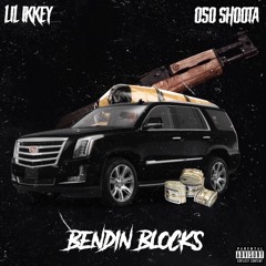 Lil Ikkey Ft 050 Shoota - Bendin Blocks