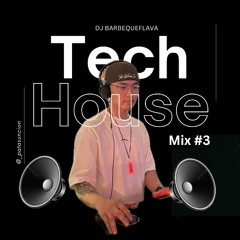 Tech House Mix #3