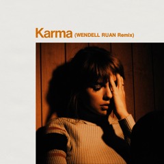 Taylor Swift - Karma (Wendell Ruan Remix)