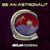 Artwork for Be an Astronaut