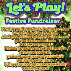Lets Play Festive Fundraiser
