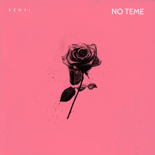 Kenyi - No Teme