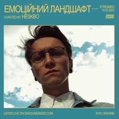 ЕМОЦІЙНИЙ ЛАНДШАФТ #07 14/03/2023