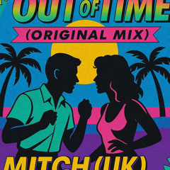 Mitch - Out of time (Original mix)