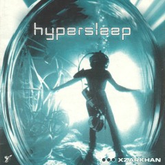 XZARKHAN - Hypersleep (Prod. DeathW!sh)