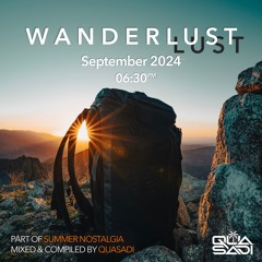 "Wanderlust" | Vocal Deep House & Chillout Summer Music Mix 2024