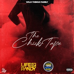 The ChicksTape (R&B Mix) - DJ Randy