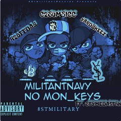 MiLitantNavy No Mon_Keys
