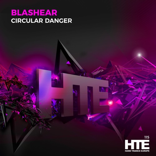Blashear - Circular Danger [HTE]