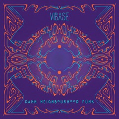 Dank Neighbourhood Funk (Free DL)