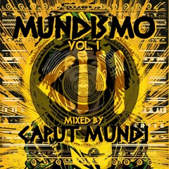 MUNDISMO VOL.1 (Mixed By CAPUT MUNDI)