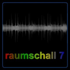 raumschall 7