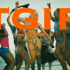 GloRilla - TGIF [Funk.Shu flip]
