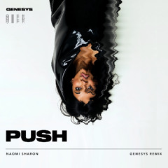 Naomi Sharon - Push (Genesys Remix) [Afro House]