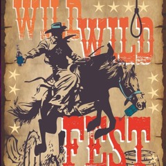 Wild Wild Fest