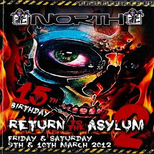 Mad Dog - North 15th Birthday-Return To The Asylum 2