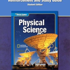 ✔Read⚡️ Glencoe Physical iScience, Reinforcement and Study Guide, Student Edition (PHYSICAL SCI