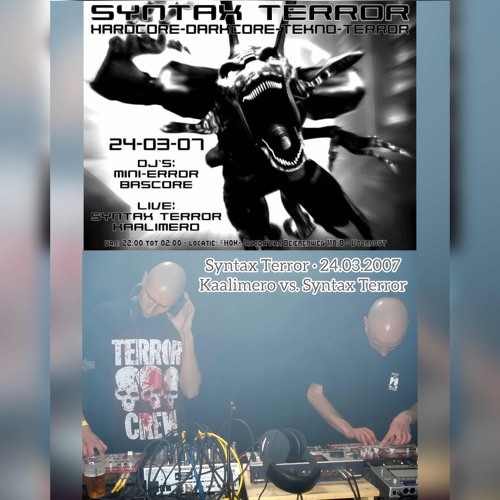Syntax Terror vs. Kaalimero @ Syntax Terror (03.2007)