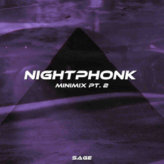 NIGHTPHONK minimix pt. II