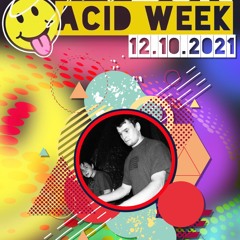 Eightbolt ACIDWEEK 2021 #with ADREAMSA