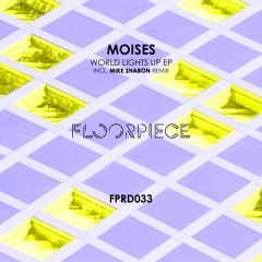 Premiere : Moises - Transmission [MIKE SHARON REMIX] [FPRD033]