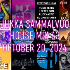 House Mix 63 - October 20, 2024