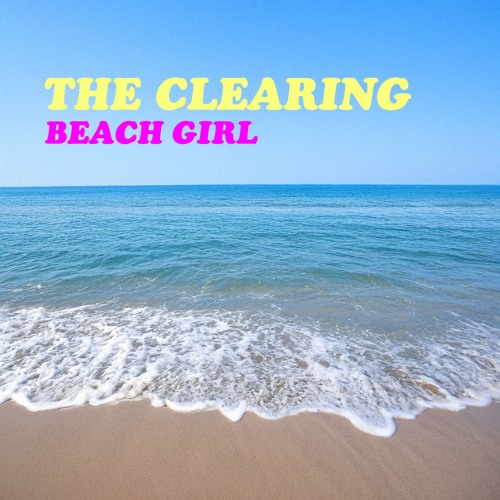 Stream Beach Girl by The Clearing Music | Listen online for free on ...