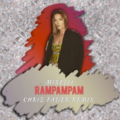 Minelli - Rampampam (Chris Fader Radio Edit)