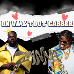 ON VA X TOUT CASSER ZANNA TRANSITION 130/115 BPM ⬇️FREE DOWNLOAD ⬇️