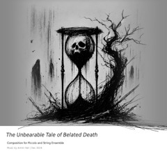 The unbearable tale of belated death