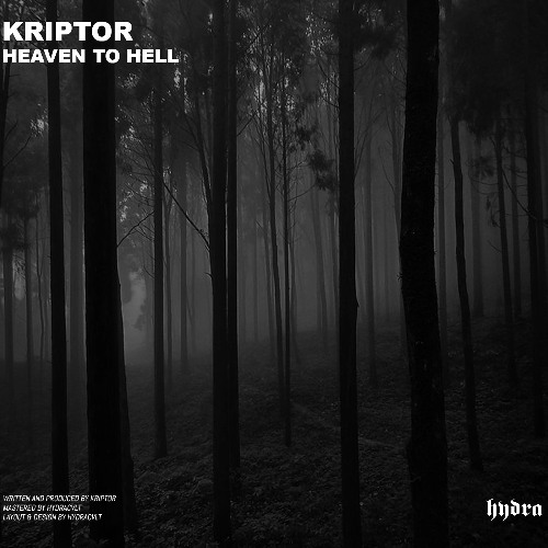 KRIPTOR - HEAVEN TO HELL