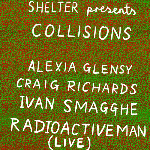 COLLISIONS @ Shelter, Amsterdam-181123