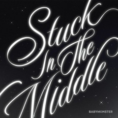 BABYMONSTER - ‘Stuck In The Middle (Acoustic Ver.)’ (Official Audio)