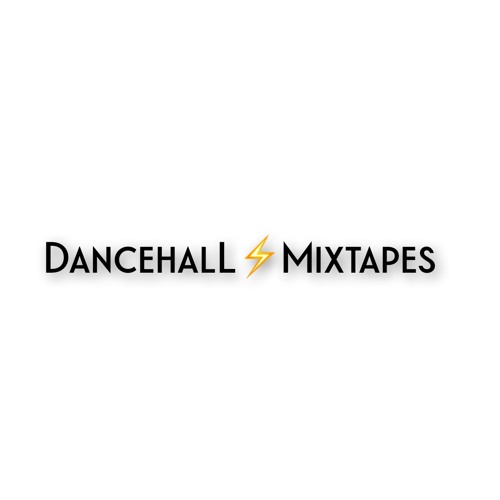 Dancehall Mixtapes