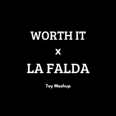 Worth It x La Falda