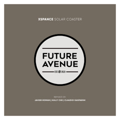 LTR Premiere: XSPANCE - Solar Coaster [Future Avenue]