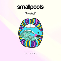 Mother (8 Mix)