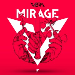 VIBRA - Mirage