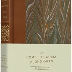#* The Holy Spirit?The Comforter, Volume 8 , The Complete Works of John Owen  #Literary work*