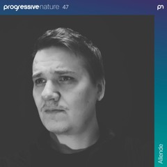 Progressive Nature 47 with Allende - Di FM May 2024