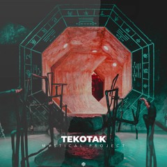 TeKotaK - Mystical Project