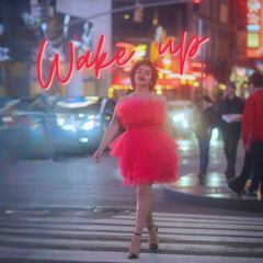 Wake Up