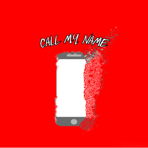 Call My Name