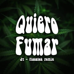 JQ - Quiero Fumar  (Plagatek Remix)