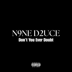 Don't You Ever Doubt