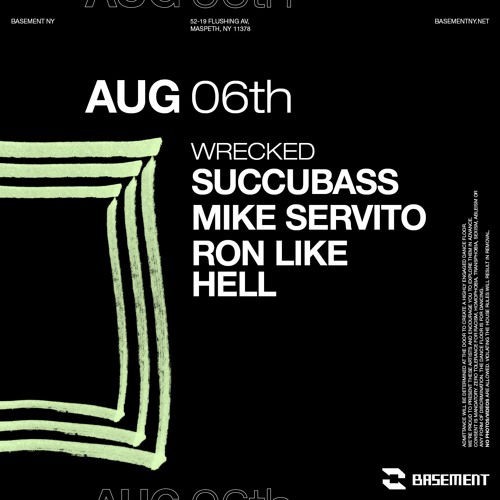 Succubass at Wrecked Aug 6, 2022